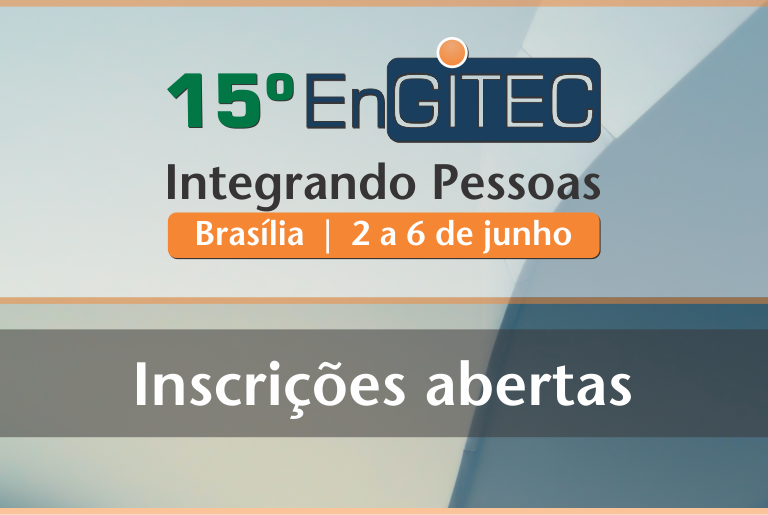 15º EnGITEC - Integrando Pessoas